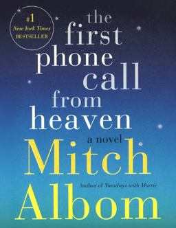 The First Phone Call from Heaven The First Phone Call from Heaven