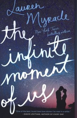 The Infinite Moment of Us