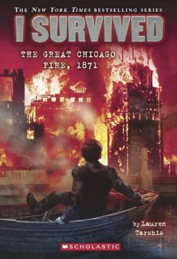 I Survived the Great Chicago Fire 1871