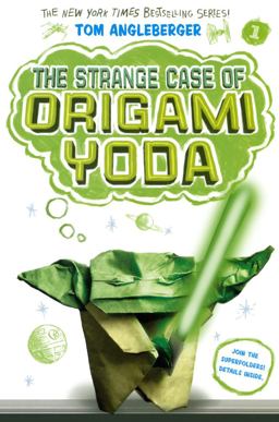 The Strange Case of Origami Yoda