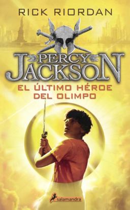 El Ultimo Heroe Del Olimpo (the Last Hero of Olympus) El Ultimo Heroe Del Olimpo (the Last Hero of Olympus)