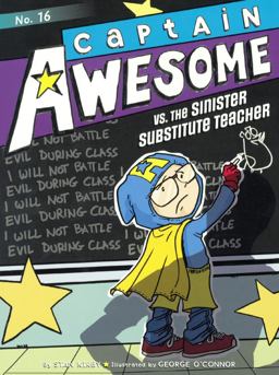 Captain Awesome vs. the Sinister Substitute Teacher