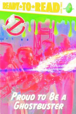Proud to Be a Ghostbuster