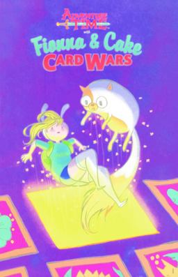 Fionna and Cake Card Wars Fionna and Cake Card Wars