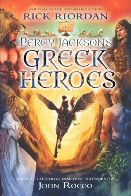 Percy Jackson's Greek Heroes Percy Jackson's Greek Heroes