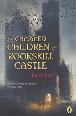 The Charmed Children of Rookskill Castle