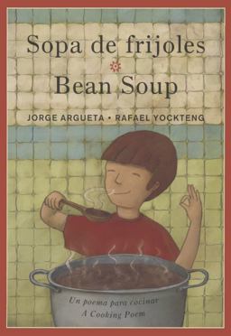 Bean Soup / Sopa de Frijoles Bean Soup / Sopa de Frijoles