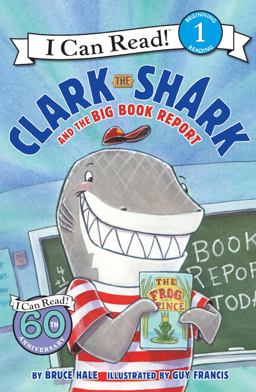 Clark the Shark and the Big Book Report