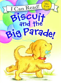 Biscuit and the Big Parade!
