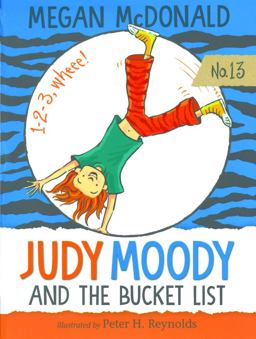 Judy Moody and the Bucket List Judy Moody and the Bucket List