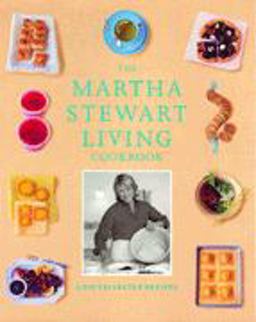 Martha Stewart Living Cookbook  9780609607503 Front Cover