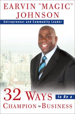 32 Ways to Be a Champion in Business  9780609608289 Front Cover