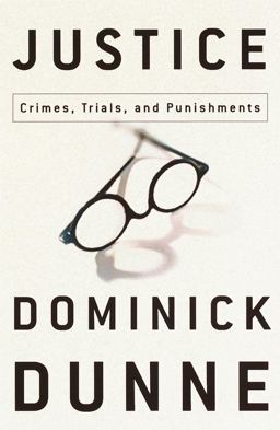Justice Crimes, Trials, and Punishments  9780609608739 Front Cover