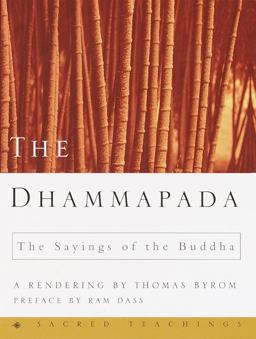 Dhammapada The Sayings of the Buddha 1st 2001 9780609608883 Front Cover