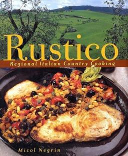 Rustico Regional Italian Country Cooking  9780609609446 Front Cover
