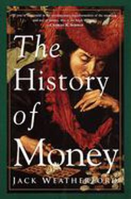 History of Money  9780609801727 Front Cover
