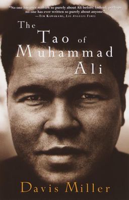 The Tao of Muhammad Ali