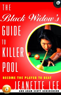Black Widow's Guide to Killer Pool Become the Player to Beat  9780609805060 Front Cover