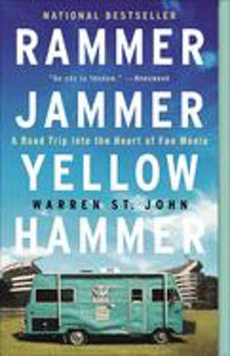 Rammer Jammer Yellow Hammer A Road Trip into the Heart of Fan Mania  9780609807132 Front Cover