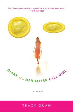 Diary of a Manhattan Call Girl A Novel  9780609810101 Front Cover