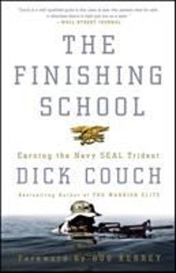 Finishing School Earning the Navy SEAL Trident  9780609810460 Front Cover