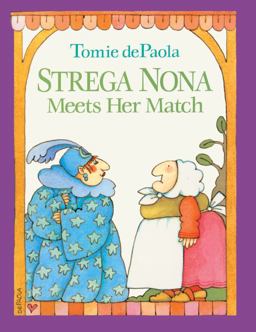 Strega Nona Meets Her Match