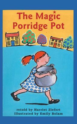 The Magic Porridge Pot