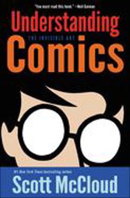 Understanding Comics The Invisible Art  9780613027823 Front Cover