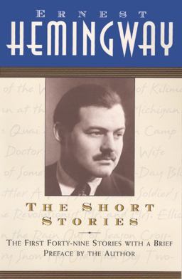 Ernest Hemingway - Short Stories