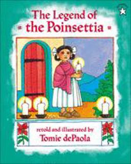 The Legend of the Poinsettia