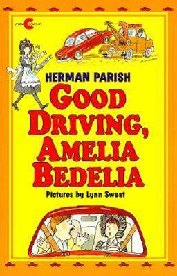 Good Driving, Amelia Bedelia