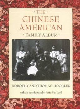 The Chinese American Family Album
