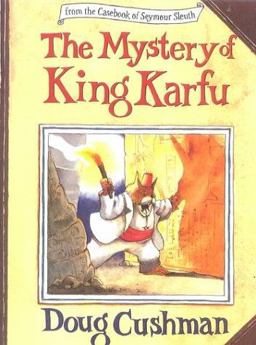 The Mystery of King Karfu