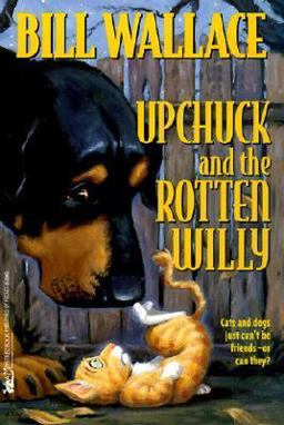 Upchuck and the Rotten Willy