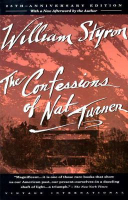 The Confessions of Nat Turner The Confessions of Nat Turner