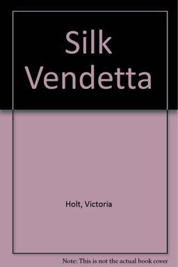 The Silk Vendetta