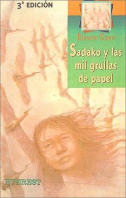 Sadako y las Mil Grullas de Papel