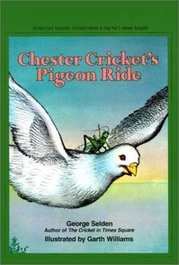 Chester Cricket's Pigeon Ride