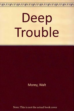 Deep Trouble