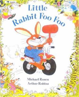 Little Rabbit Foo Foo