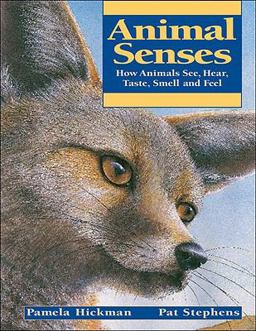 Animal Senses Animal Senses