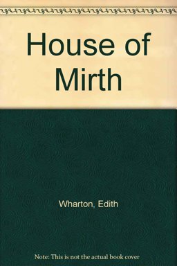 House of Mirth