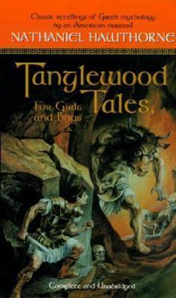Tanglewood Tales for Girls and Boys