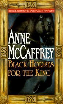 Black Horses for the King