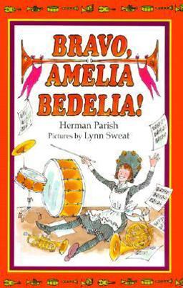 Bravo, Amelia Bedelia!