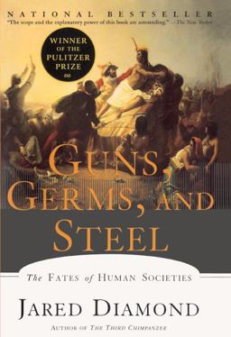 Guns, Germs, and Steel