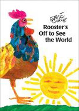 Rooster's off to See the World