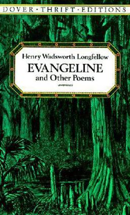 Evangeline and Other Poems