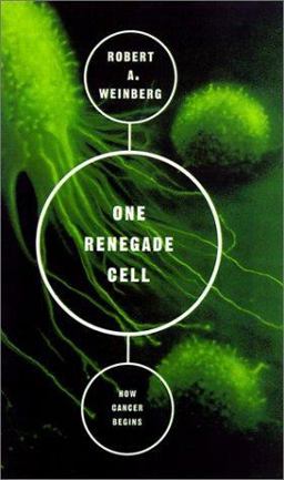 One Renegade Cell