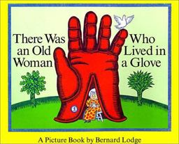 There Was an Old Woman Who Lived in a Glove